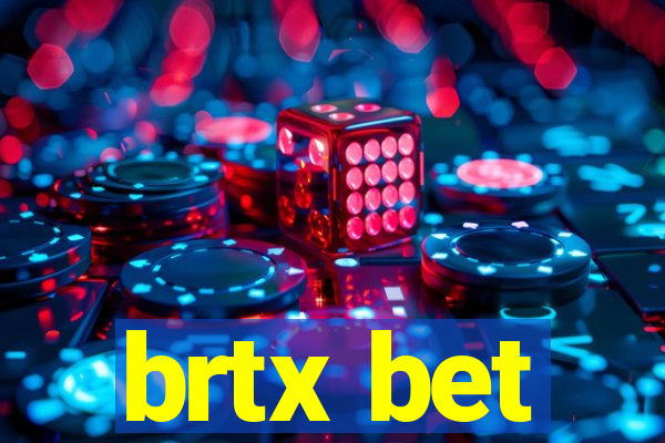 brtx bet